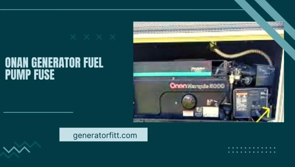 Onan Generator Fuel Pump Fuse