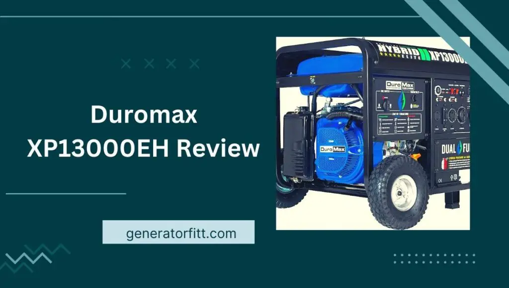 Duromax XP13000EH Review