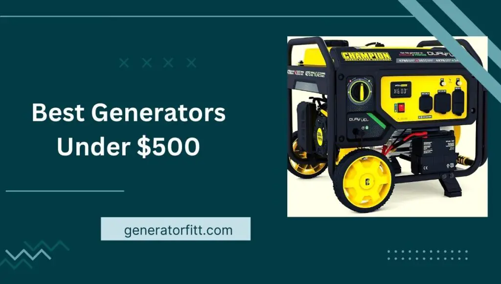 Best Generators Under $500