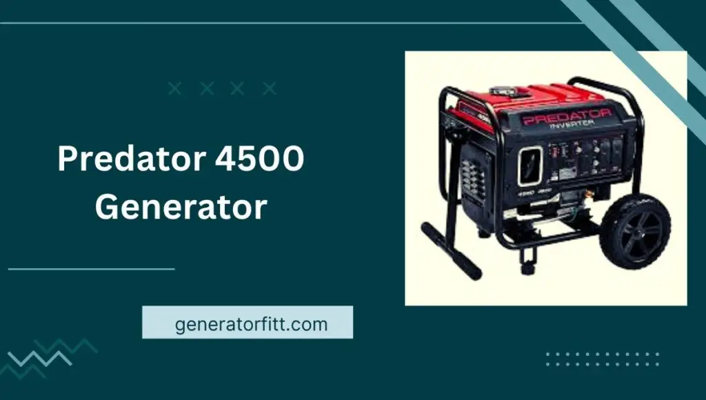 Predator 4500 Generator